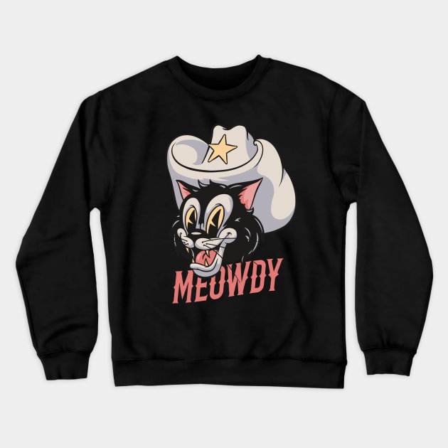 HOWDY MEOWDY | Retro Cartoon Cat Mascot Design Crewneck Sweatshirt by anycolordesigns